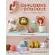 Chaussons et doudous au crochet - exemplaire dédicacé